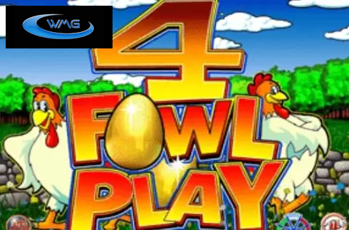 4 Fowl Play